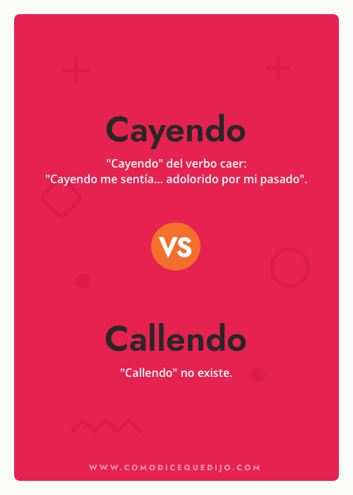 Cayendo o Callendo - Cómo se escribe