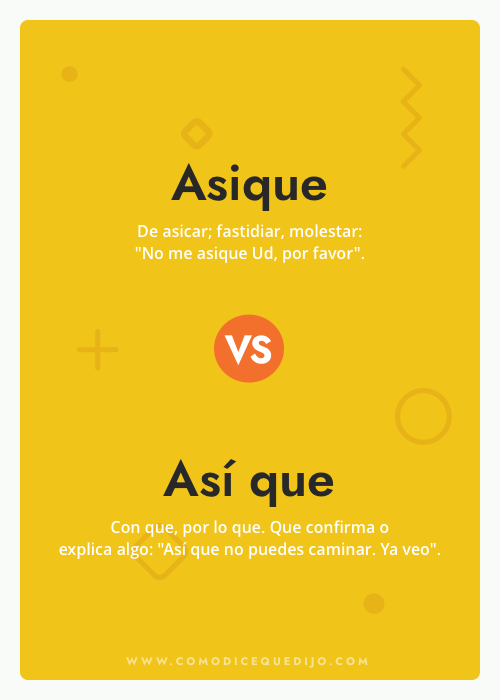 Asique o Así Que: Cómo se escribe y diferencias - ¿Cómo dice que dijo?