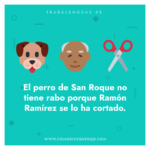 Trabalenguas: Perro San Roque