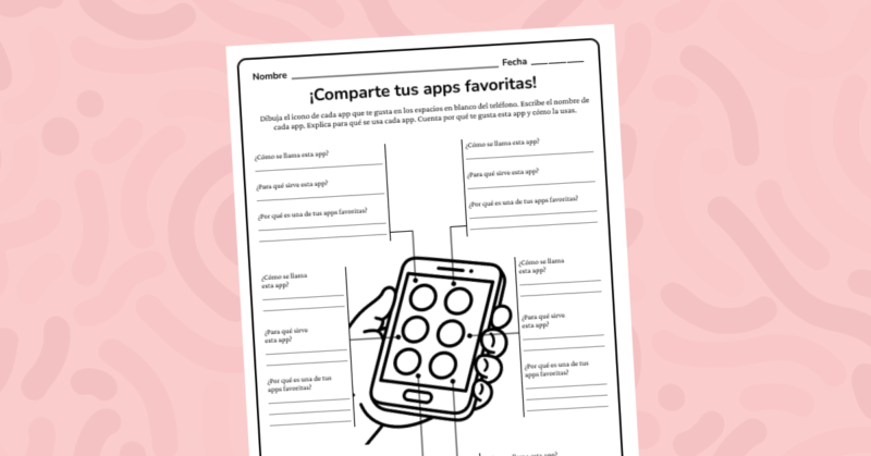 Escribe sobre tus apps favoritas: para qué sirven, por qué te gustan y cómo las usas. Actividad de escritura personal y digital.